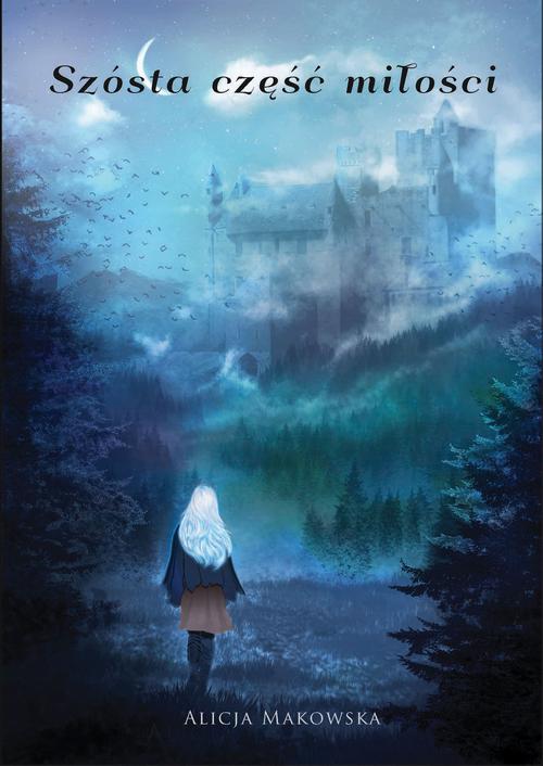 Tytuł: Szósta część miłości
Autor: Alicja Makowska
Wydawnictwo: Wydawnictwo e-bookowo
Formaty: MOBI, EPUB