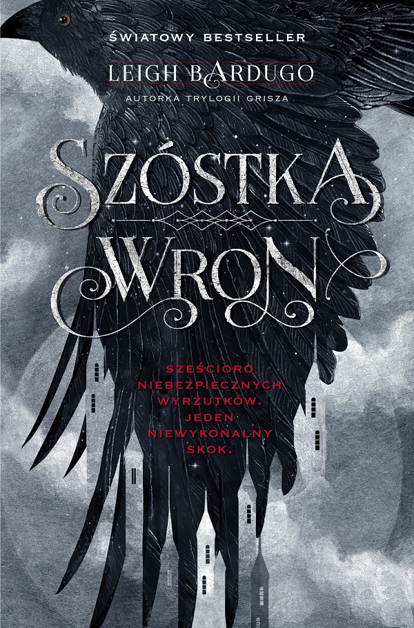 Tytuł: Szóstka wron
Autor: Leigh Bardugo
Wydawnictwo: MAG
Formaty: EPUB, MOBI