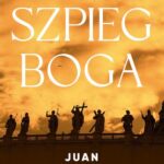 Tytuł: Szpieg Boga
Autor: Juan Gómez-Jurado
Wydawnictwo: SQN
Formaty: EPUB, MOBI