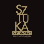 Sztuka czy biznes? — okładka e-booka