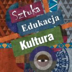 Sztuka - edukacja - kultura — okładka e-booka