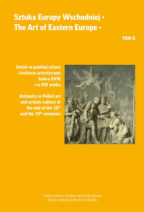 Tytuł: Sztuka Europy Wschodniej, tom X
Autor: Jerzy Malinowski, Grażyna Raj
Wydawnictwo: Polski Instytut Studiów nad Sztuką Świata
Formaty: PDF