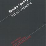 Sztuka i polityka. Sztuki wizualne — okładka e-booka