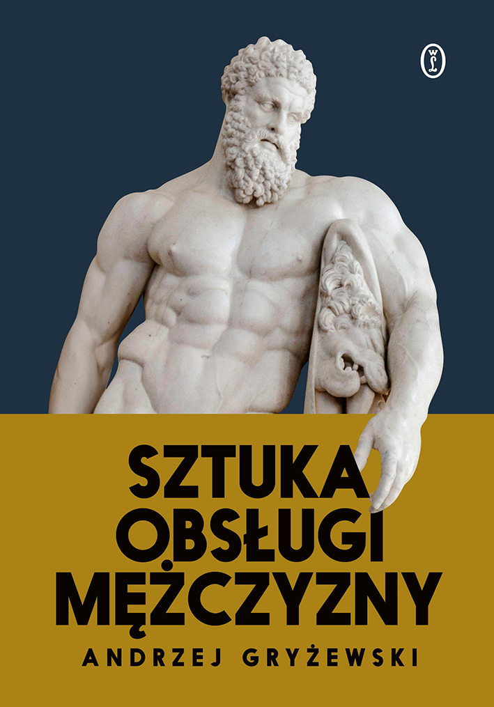 Tytuł: Sztuka obsługi mężczyzny
Autor: Andrzej Gryżewski
Wydawnictwo: Wydawnictwo Literackie
Formaty: EPUB, MOBI