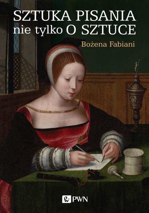 Tytuł: Sztuka pisania nie tylko o sztuce
Autor: Bożena Fabiani
Wydawnictwo: Wydawnictwo Naukowe PWN
Formaty: EPUB, MOBI