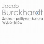 Tytuł: Sztuka - polityka - kultura
Autor: Jacob Burckhardt
Wydawnictwo: Wydawnictwa Uniwersytetu Warszawskiego
Formaty: MOBI, EPUB, PDF