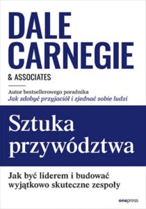Sztuka przywództwa. Jak być liderem i budować wyjątkowo skuteczne zespoły — okładka e-booka