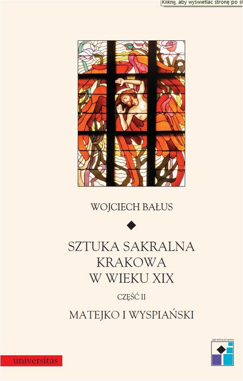 Sztuka sakralna Krakowa w wieku XIX Część II Matejko i Wyspiański — okładka