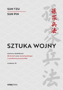 Tytuł: Sztuka wojny. Wydanie IV
Autor: Sun Tzu, Sun Pin, Ralph D. Sawyer
Wydawnictwo: Onepress
Formaty: EPUB, PDF, MOBI