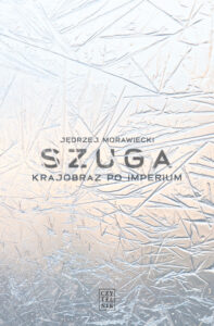 Szuga. Krajobraz po imperium — okładka e-booka