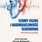 Szumy uszne i nadwrażliwość słuchowa — okładka e-booka