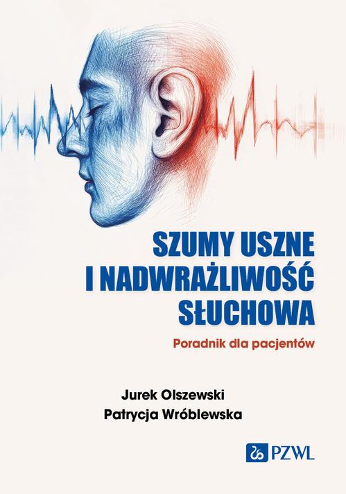 Szumy uszne i nadwrażliwość słuchowa — okładka e-booka