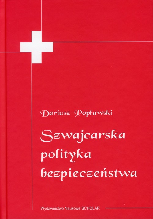 Szwajcarska polityka bezpieczeństwa — okładka e-booka