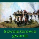 Szwoleżerowie gwardii — okładka e-booka