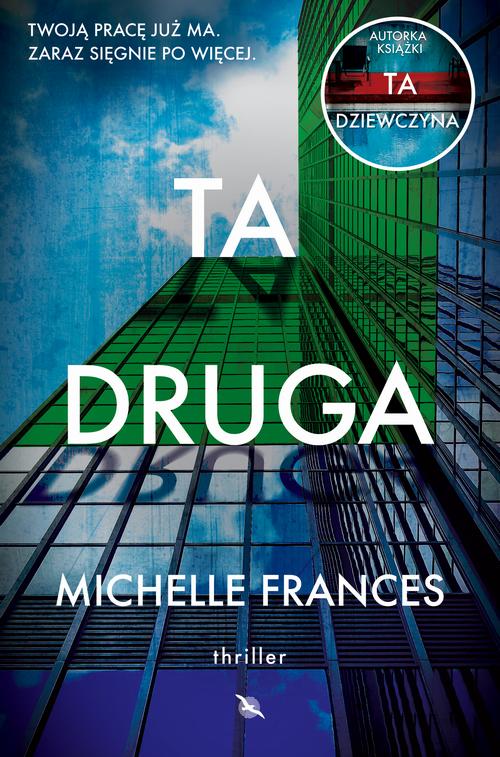 Tytuł: Ta druga
Autor: Michelle Frances
Wydawnictwo: Albatros
Formaty: MOBI, EPUB
