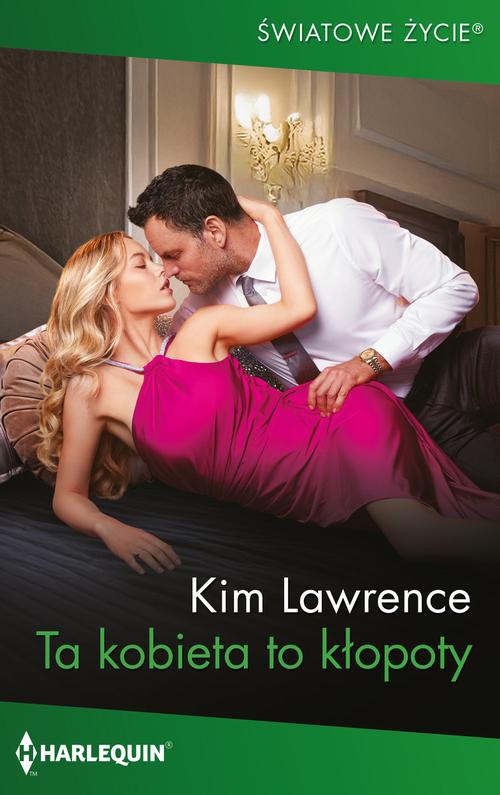 Tytuł: Ta kobieta to kłopoty
Autor: Kim Lawrence
Wydawnictwo: Harlequin
Formaty: EPUB, MOBI