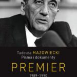 Tytuł: Tadeusz Mazowiecki. Premier 1989-1990
Autor: 
Wydawnictwo: Wydawnictwa Uniwersytetu Warszawskiego
Formaty: EPUB, MOBI, PDF