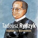 Tadeusz Rydzyk Kapłan czy biznesmen — okładka e-booka