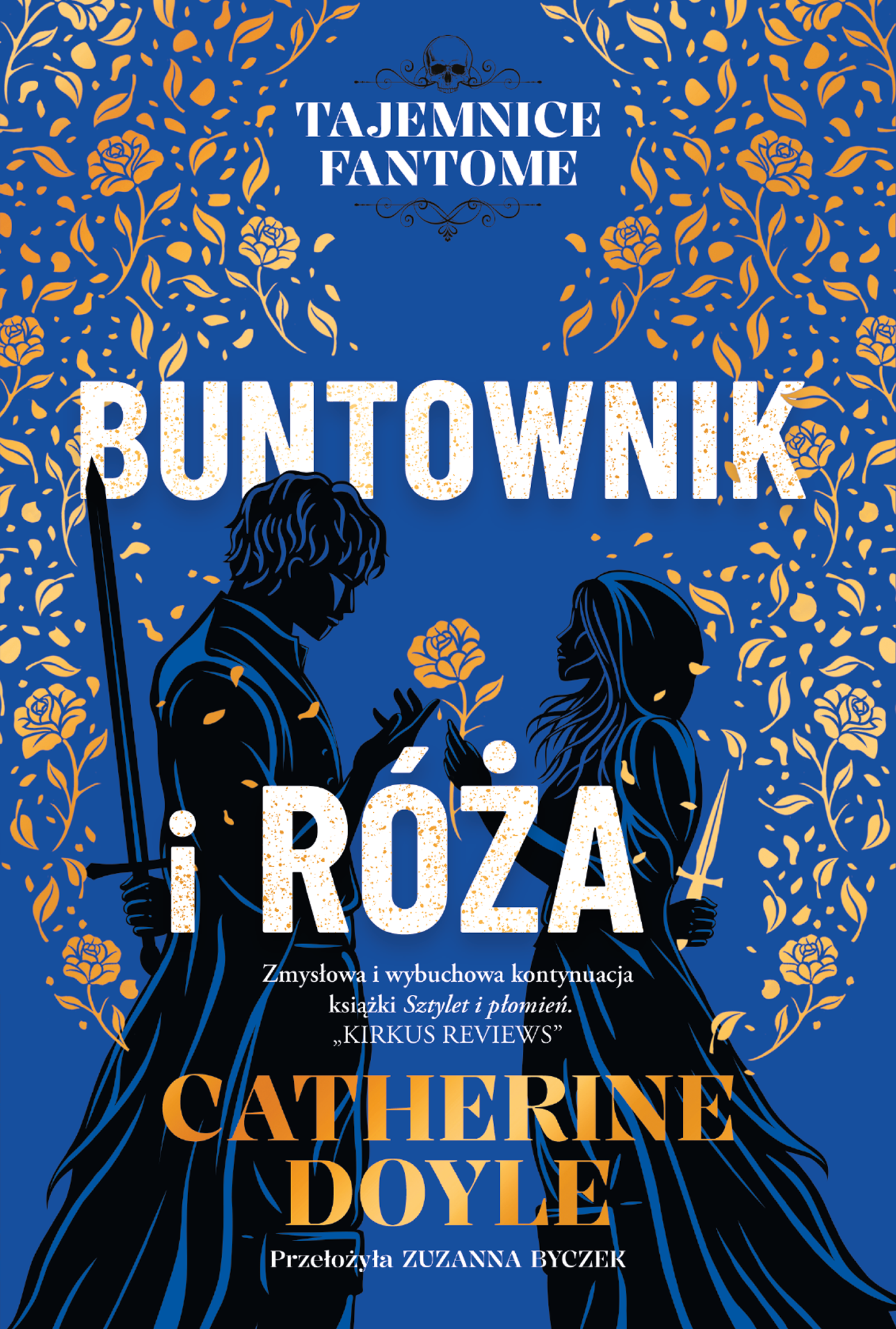 Tajemince Fantome (#2). Buntownik i róża. Tajemnice Fantome. Tom 2 — okładka e-booka