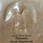 Tytuł: Tajemnica Lorda Singelworth
Autor: Cyprian Kamil Norwid
Wydawnictwo: Armoryka
Formaty: MOBI, EPUB
