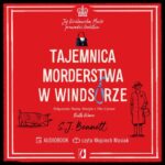 Tytuł: Tajemnica morderstwa w Windsorze. Jej Królewska Mość prowadzi śledztwo. Tom 1
Autor: S.J. Bennett
Wydawnictwo: Wydawnictwo Kobiece
Formaty: MP3