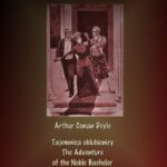 Tajemnica oblubienicy. The Adventure of the Noble Bachelor — okładka e-booka