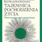 Tytuł: Tajemnica pochodzenia życia
Autor: Opracowanie zbiorowe
Wydawnictwo: En Arche
Formaty: PDF, EPUB