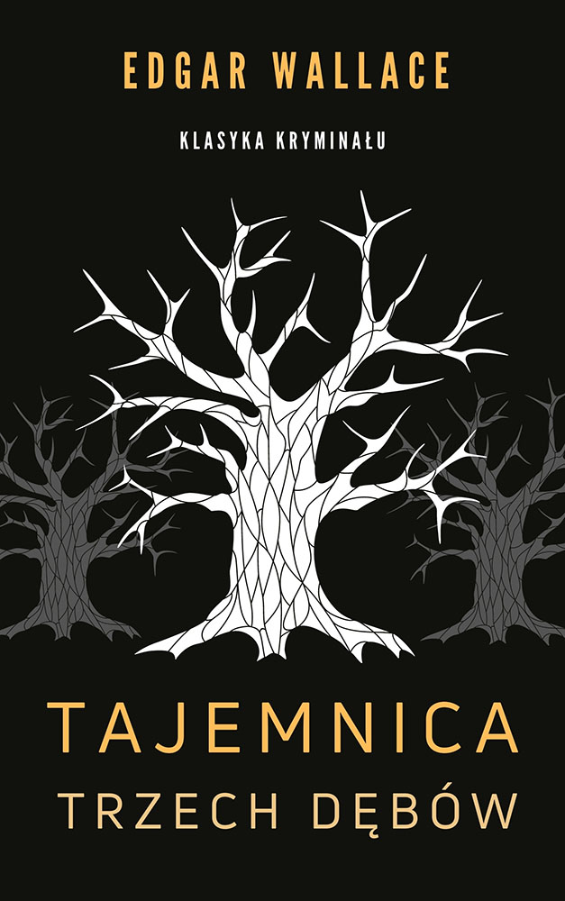 Tytuł: Tajemnica trzech dębów
Autor: Edgar Wallace
Wydawnictwo: Miasto Książek
Formaty: EPUB, MOBI