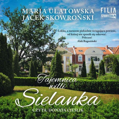 Tytuł: Tajemnica wilii Sielanka
Autor: Maria Ulatowska, Jacek Skowroński
Wydawnictwo: Storybox
Formaty: MP3