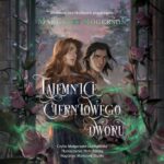 Tytuł: Tajemnice cierniowego dworu
Autor: Margaret Rogerson
Wydawnictwo: Nowe Strony
Formaty: MP3