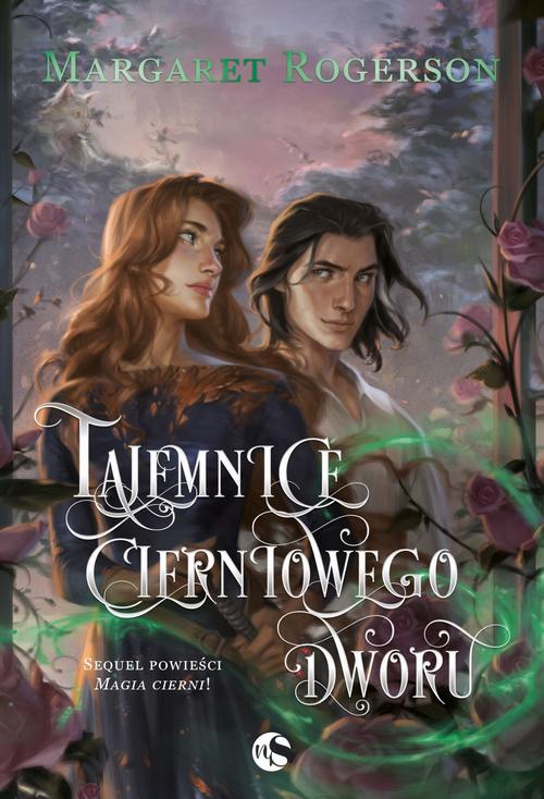 Tytuł: Tajemnice cierniowego dworu
Autor: Margaret Rogerson
Wydawnictwo: Nowe Strony
Formaty: MOBI, EPUB