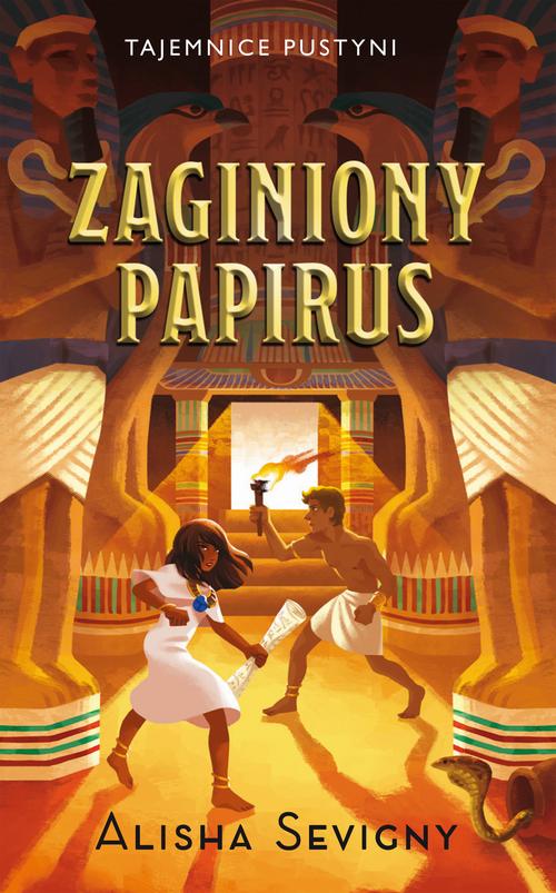 Tytuł: Tajemnice pustyni. Tom 1. Zaginiony papirus
Autor: Alisha Sevigny
Wydawnictwo: Storybox
Formaty: MOBI, EPUB