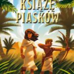 Tajemnice pustyni. Tom 2. Książę piasków — okładka e-booka