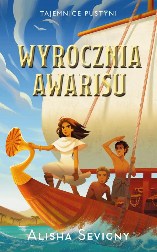 Tytuł: Tajemnice pustyni. Tom 3. Wyrocznia Awarisu
Autor: Alisha Sevigny
Wydawnictwo: Storybox
Formaty: MOBI, EPUB