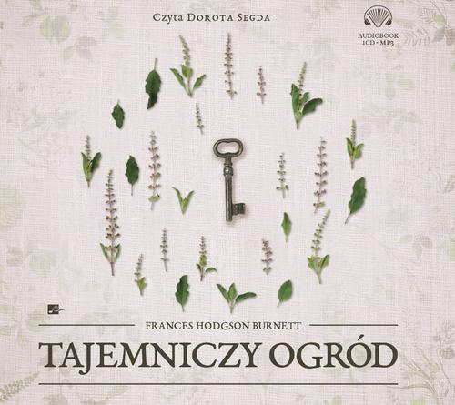 Tytuł: Tajemniczy ogród
Autor: Frances Hodgson Burnett
Wydawnictwo: Aleksandria
Formaty: MP3