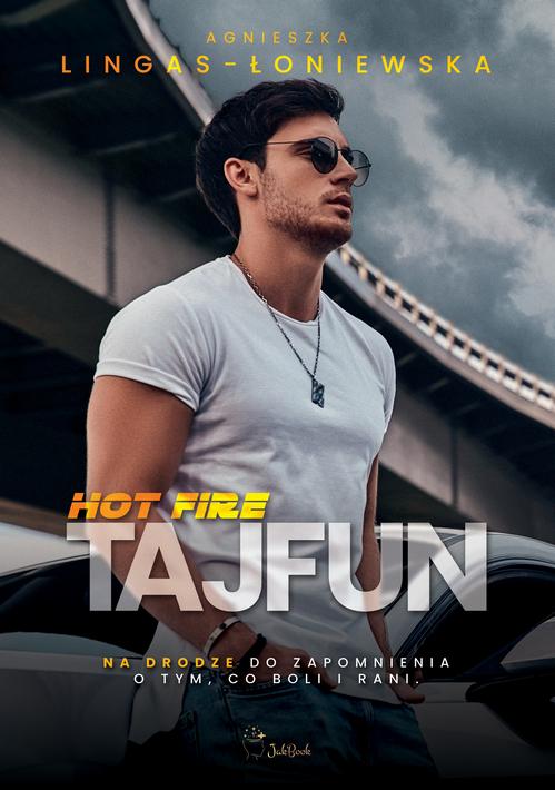 Tytuł: Tajfun
Autor: Agnieszka Lingas-Łoniewska
Wydawnictwo: JakBook
Formaty: EPUB, MOBI