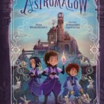 Tytuł: Tajniki ognia. Szkoła Astromagów. Tom 3
Autor: Anna Włodarkiewicz
Wydawnictwo: Świetlik
Formaty: EPUB, MOBI