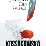 Tytuł: Takeshi (#1). Takeshi. Cień Śmierci
Autor: Maja Lidia Kossakowska
Wydawnictwo: Fabryka Słów
Formaty: EPUB, MOBI
