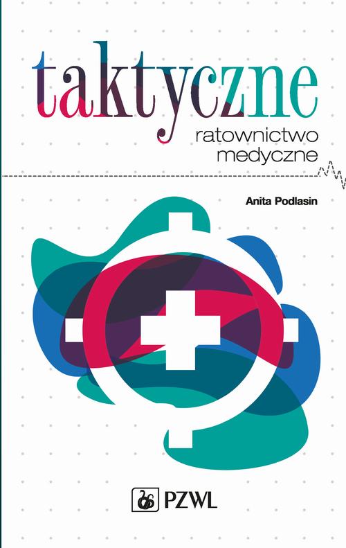Taktyczne ratownictwo medyczne — okładka e-booka