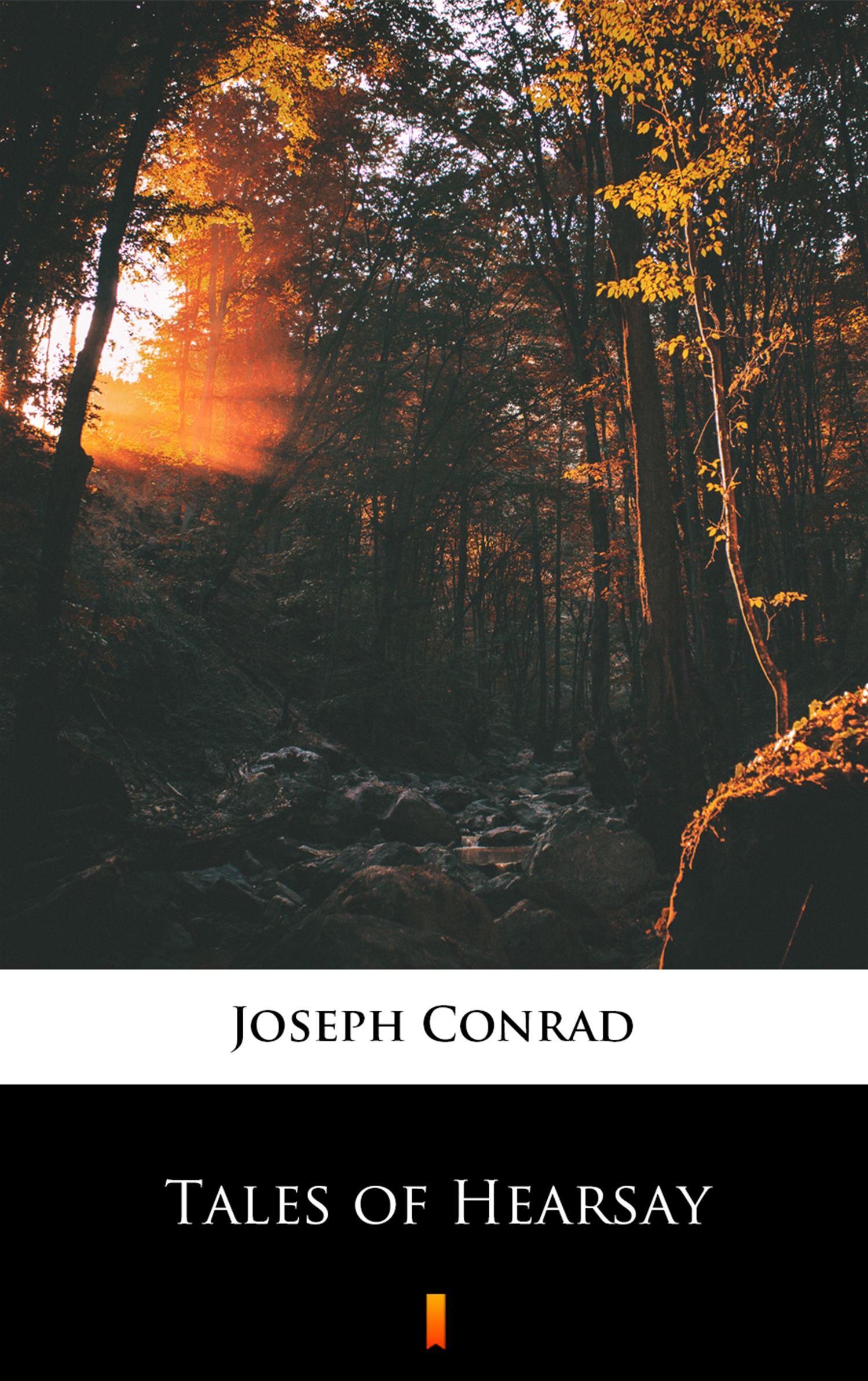 Tytuł: Tales of Hearsay
Autor: Joseph Conrad
Wydawnictwo: KtoCzyta.pl
Formaty: EPUB, MOBI
