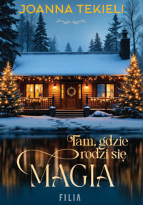 Tam, gdzie rodzi się magia — okładka e-booka