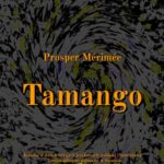 Tytuł: Tamango
Autor: Prosper Mérimée
Wydawnictwo: Armoryka
Formaty: MOBI, EPUB