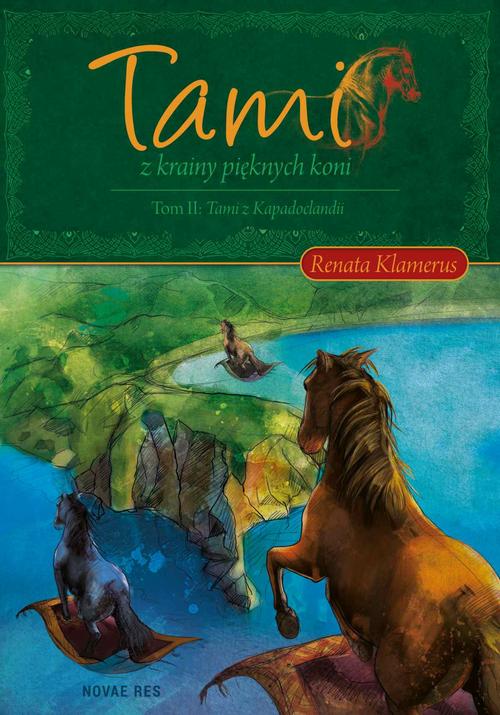 Tami z Krainy Pięknych Koni. Tom II: Tami z Kapadoclandii — okładka e-booka