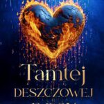 Tytuł: Tamtej deszczowej nocy
Autor: A.P. Mist
Wydawnictwo: WasPos
Formaty: MOBI, EPUB