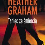 Tytuł: Taniec ze śmiercią
Autor: Heather Graham
Wydawnictwo: HarperCollins Polska
Formaty: EPUB, MOBI