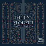Tytuł: Taniec złodziei
Autor: Mary E. Pearson
Wydawnictwo: Storybox
Formaty: MP3