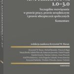 Tarcza antykryzysowa 1.0 - 3.0. Szczególne rozwiązania w prawie pracy, prawie urzędniczym i prawie ubezpieczeń społecznych. Komentarz — okładka e-booka