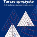 Tarcze sprężyste. Zbiór zadań z przykładami zastosowań — okładka e-booka
