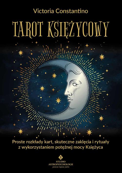 Tytuł: Tarot księżycowy
Autor: Victoria Constantino
Wydawnictwo: Studio Astropsychologii
Formaty: PDF, MOBI, EPUB