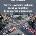 Taryfy i systemy poboru opłat w miejskim transporcie zbiorowym — okładka e-booka
